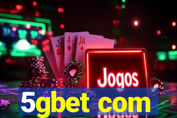 5gbet com